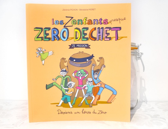 Livre La Famille Presque Zéro Déchet Les Zenfants