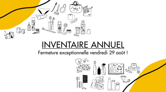 INVENTAIRE ANNUEL VENDREDI 29 AOUT