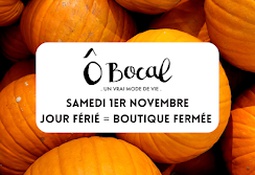 Fermeture le 1er novembre ! Happy Halloween !